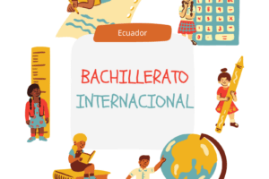 181 Colegios con Bachillerato Internacional en Ecuador